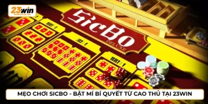 Mẹo chơi sicbo