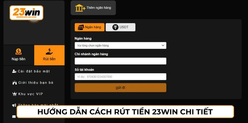 Thực hiện rút tiền 23WIN chỉ với 3 bước đơn giản